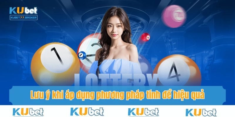 Lưu ý khi áp dụng những cách tìm số đẹp trên