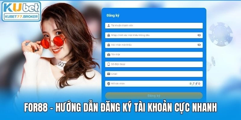 For88 - Hướng dẫn đăng ký tài khoản cực nhanh