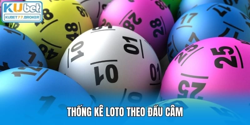 Thống kê loto theo đầu câm